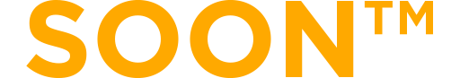 soon&trade;